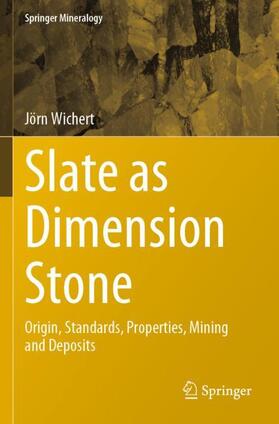 Wichert |  Slate as Dimension Stone | Buch |  Sack Fachmedien