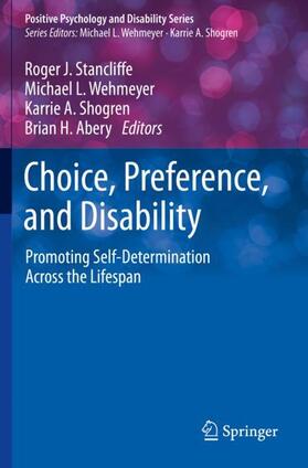 Stancliffe / Abery / Wehmeyer |  Choice, Preference, and Disability | Buch |  Sack Fachmedien
