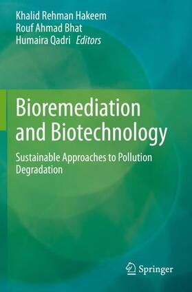 Hakeem / Qadri / Bhat |  Bioremediation and Biotechnology | Buch |  Sack Fachmedien