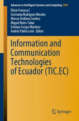 Fosenca C / Rodríguez Morales / Patiño León |  Information and Communication Technologies of Ecuador (TIC.EC) | Buch |  Sack Fachmedien