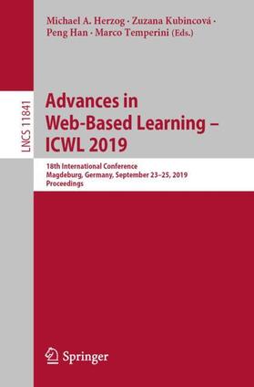 Herzog / Temperini / Kubincová |  Advances in Web-Based Learning - ICWL 2019 | Buch |  Sack Fachmedien