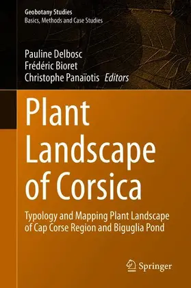 Delbosc / Panaïotis / Bioret |  Plant Landscape of Corsica | Buch |  Sack Fachmedien