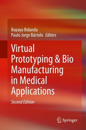 Bártolo / Bidanda |  Virtual Prototyping & Bio Manufacturing in Medical Applications | Buch |  Sack Fachmedien