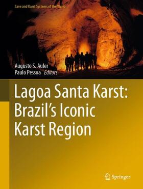 Pessoa / S. Auler |  Lagoa Santa Karst: Brazil's Iconic Karst Region | Buch |  Sack Fachmedien