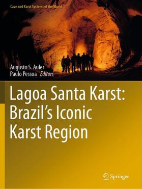 Pessoa / S. Auler |  Lagoa Santa Karst: Brazil's Iconic Karst Region | Buch |  Sack Fachmedien