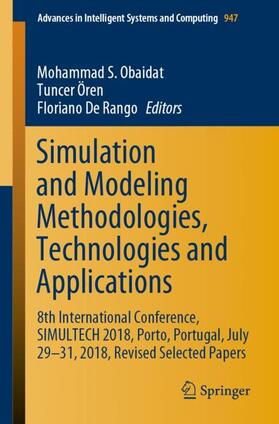 Obaidat / Rango / Ören |  Simulation and Modeling Methodologies, Technologies and Applications | Buch |  Sack Fachmedien