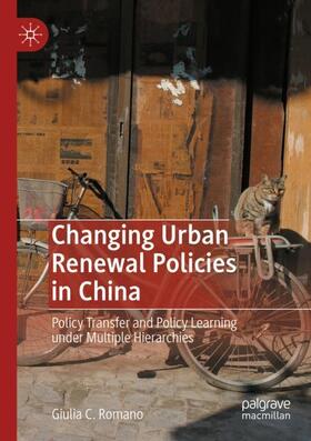 Romano |  Changing Urban Renewal Policies in China | Buch |  Sack Fachmedien