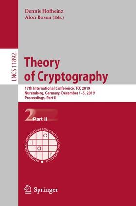 Rosen / Hofheinz |  Theory of Cryptography | Buch |  Sack Fachmedien