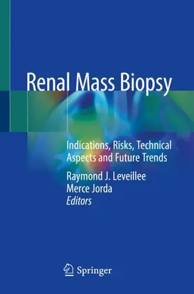 Jorda / Leveillee |  Renal Mass Biopsy | Buch |  Sack Fachmedien