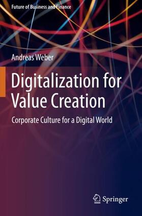 Weber |  Digitalization for Value Creation | Buch |  Sack Fachmedien