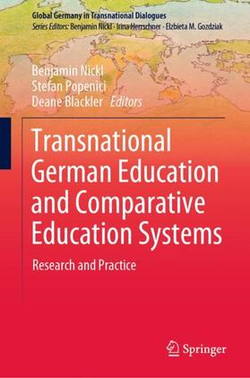 Nickl / Blackler / Popenici |  Transnational German Education and Comparative Education Systems | Buch |  Sack Fachmedien