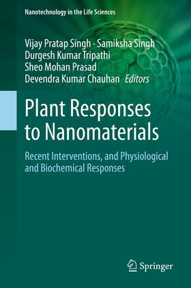 Singh / Tripathi / Prasad |  Plant Responses to Nanomaterials | eBook | Sack Fachmedien