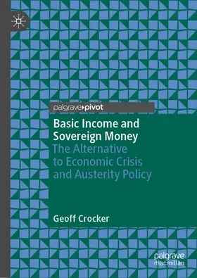 Crocker |  Basic Income and Sovereign Money | eBook | Sack Fachmedien