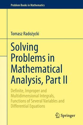 Radozycki / Radozycki |  Solving Problems in Mathematical Analysis, Part II | Buch |  Sack Fachmedien