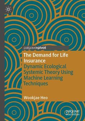Heo |  The Demand for Life Insurance | Buch |  Sack Fachmedien