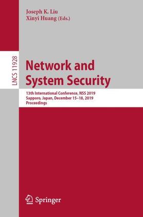 Huang / Liu |  Network and System Security | Buch |  Sack Fachmedien