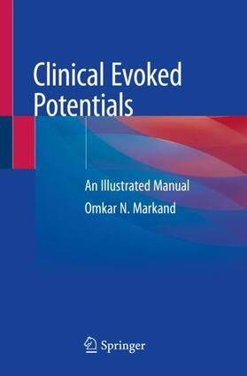 Markand |  Clinical Evoked Potentials | Buch |  Sack Fachmedien