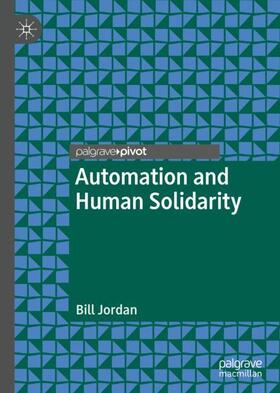 Jordan |  Automation and Human Solidarity | Buch |  Sack Fachmedien