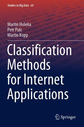 Holena / Holena / Kopp |  Classification Methods for Internet Applications | Buch |  Sack Fachmedien