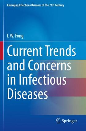 Fong |  Current Trends and Concerns in Infectious Diseases | Buch |  Sack Fachmedien