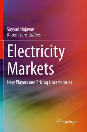 Zare / Nojavan |  Electricity Markets | Buch |  Sack Fachmedien