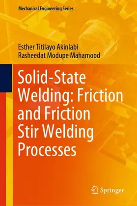 Mahamood / Akinlabi | Solid-State Welding: Friction and Friction Stir Welding Processes | Buch | 978-3-030-37014-5 | sack.de