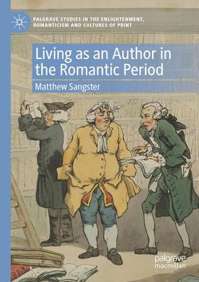 Sangster |  Living as an Author in the Romantic Period | Buch |  Sack Fachmedien