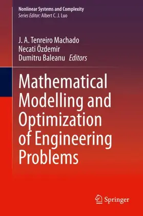 Machado / Baleanu / Özdemir |  Mathematical Modelling and Optimization of Engineering Problems | Buch |  Sack Fachmedien