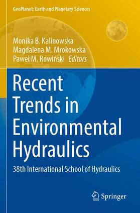 Kalinowska / Rowinski / Mrokowska |  Recent Trends in Environmental Hydraulics | Buch |  Sack Fachmedien