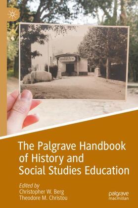 Christou / Berg |  The Palgrave Handbook of History and Social Studies Education | Buch |  Sack Fachmedien