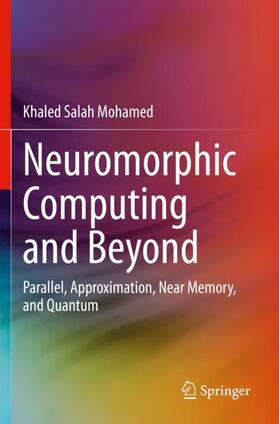 Mohamed |  Neuromorphic Computing and Beyond | Buch |  Sack Fachmedien