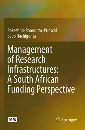 Hachigonta / Ramoutar-Prieschl |  Management of Research Infrastructures: A South African Funding Perspective | Buch |  Sack Fachmedien