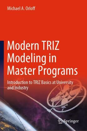 Orloff |  Modern TRIZ Modeling in Master Programs | Buch |  Sack Fachmedien