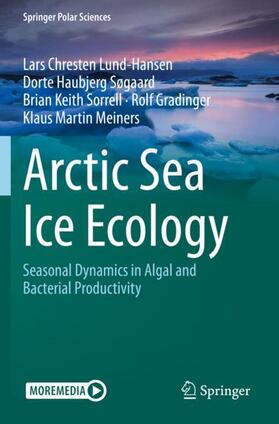 Lund-Hansen / Søgaard / Meiners |  Arctic Sea Ice Ecology | Buch |  Sack Fachmedien