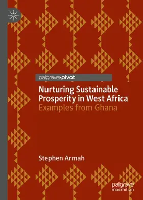 Armah |  Nurturing Sustainable Prosperity in West Africa | Buch |  Sack Fachmedien