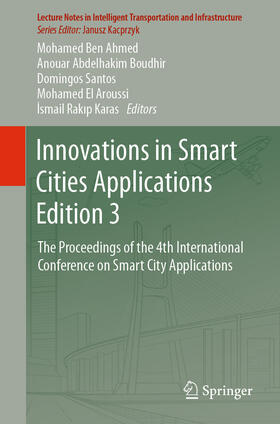 Ben Ahmed / Boudhir / Santos |  Innovations in Smart Cities Applications Edition 3 | eBook | Sack Fachmedien