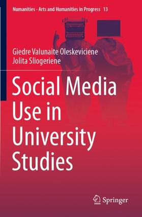 Sliogeriene / Valunaite Oleskeviciene |  Social Media Use in University Studies | Buch |  Sack Fachmedien