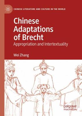Zhang |  Chinese Adaptations of Brecht | Buch |  Sack Fachmedien