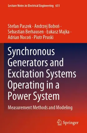 Paszek / Bobon / Bobon |  Synchronous Generators and Excitation Systems Operating in a Power System | Buch |  Sack Fachmedien