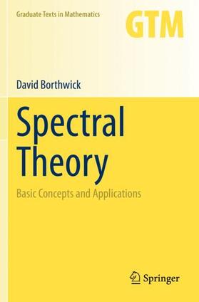 Borthwick |  Spectral Theory | Buch |  Sack Fachmedien