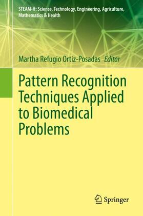 Ortiz-Posadas |  Pattern Recognition Techniques Applied to Biomedical Problems | Buch |  Sack Fachmedien