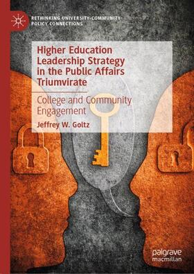 Goltz |  Higher Education Leadership Strategy in the Public Affairs Triumvirate | Buch |  Sack Fachmedien