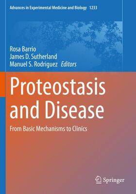 Barrio / Rodriguez / Sutherland |  Proteostasis and Disease | Buch |  Sack Fachmedien