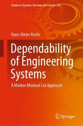 Kochs |  Dependability of Engineering Systems | Buch |  Sack Fachmedien