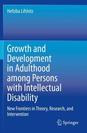 Lifshitz |  Growth and Development in Adulthood among Persons with Intellectual Disability | Buch |  Sack Fachmedien