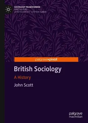 Scott |  British Sociology | Buch |  Sack Fachmedien