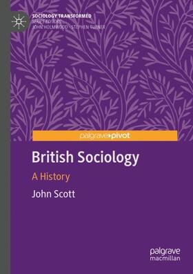 Scott |  British Sociology | Buch |  Sack Fachmedien