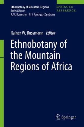 Bussmann |  Ethnobotany of the Mountain Regions of Africa | Buch |  Sack Fachmedien