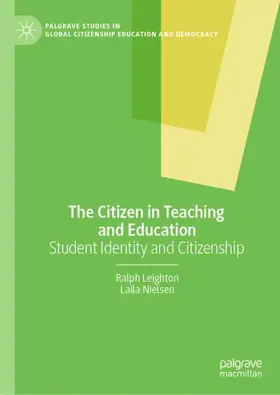 Nielsen / Leighton |  The Citizen in Teaching and Education | Buch |  Sack Fachmedien