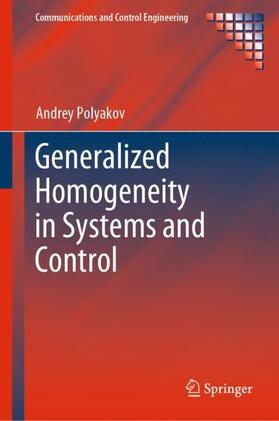 Polyakov |  Generalized Homogeneity in Systems and Control | Buch |  Sack Fachmedien